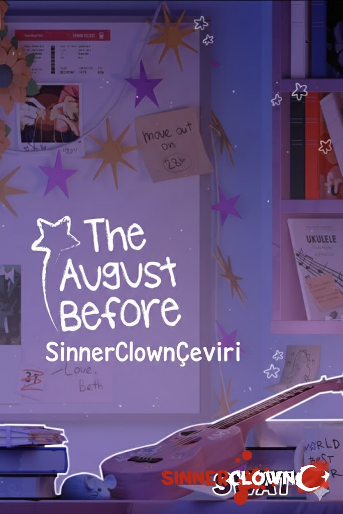 The August Before Türkçe Yama [swat]