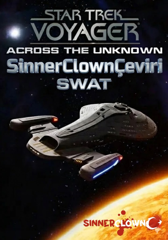 Star Trek: Voyager - Across the Unknown Türkçe Yama [swat]