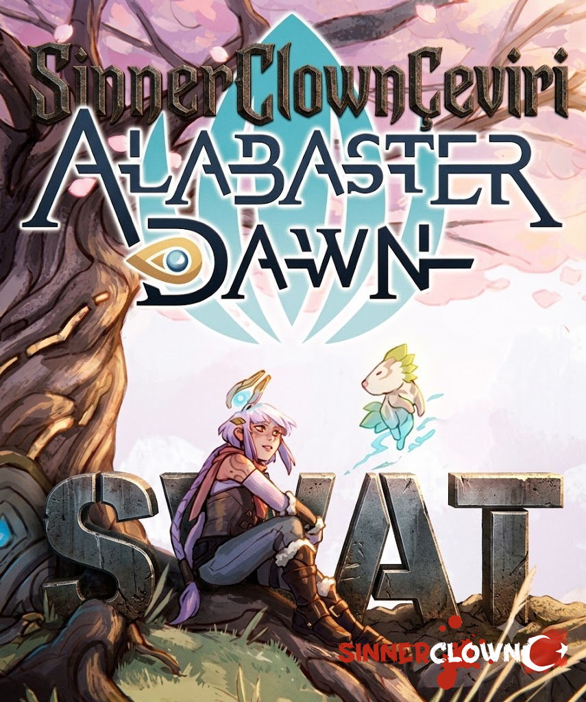 Alabaster Dawn Türkçe Yama [swat]