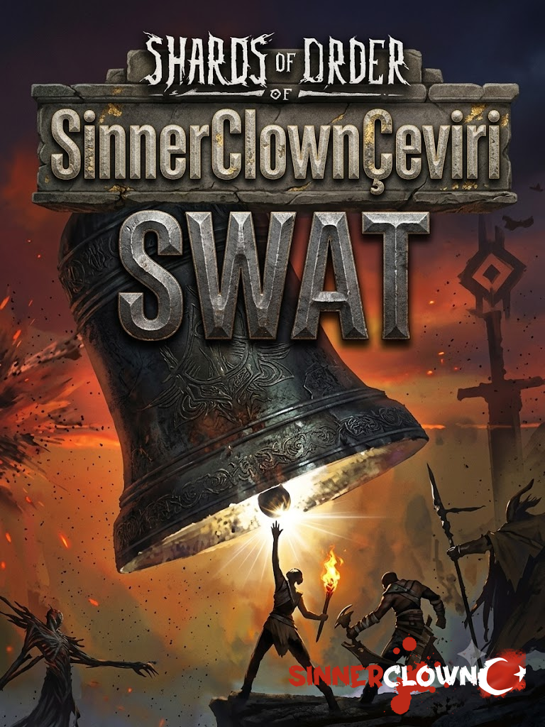 Shards of Order Türkçe Yama [swat]