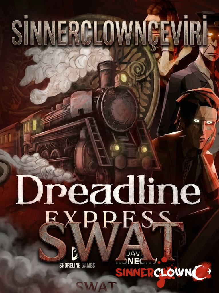Dreadline Express - Türkçe Yama [swat]